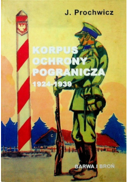Korpus ochrony pogranicza 1924 - 1939