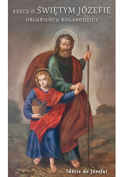 Święty Józef Oblubieniec Bogarodzicy