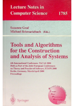 Lecture Notes in Computer Science No 1785 Tools and Algorithms for the Construction and Analysis of Systems