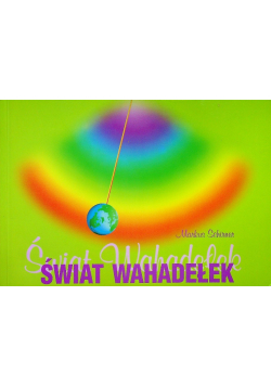 Świat wahadełek