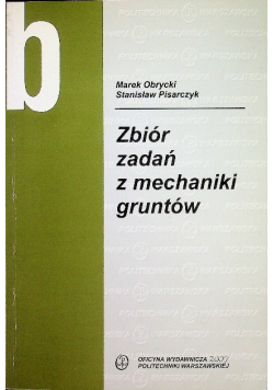 Zbiór zadań z mechaniki gruntów