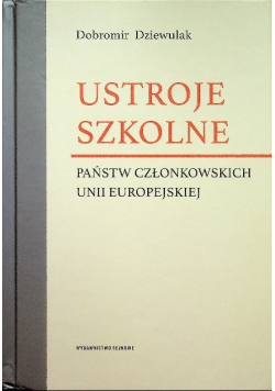 Ustroje szkolne państw członkowskich Unii Europejskiej