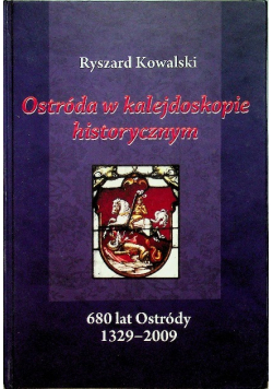 Ostróda w kalejdoskopie historycznym