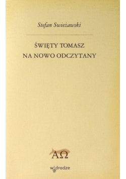 Święty Tomasz na nowo odczytany