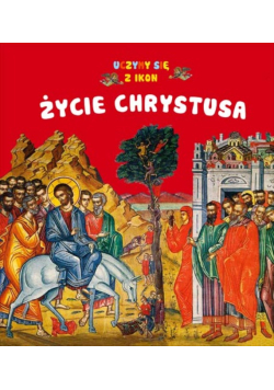 Życie Chrystusa