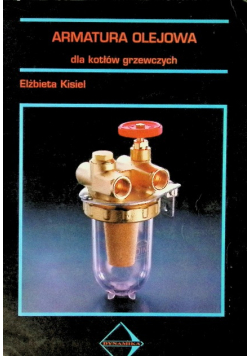 Armatura olejowa dla kotłów grzewczych
