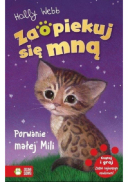Zaopiekuj się mną Porwanie małej Mili