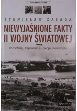 Niewyjaśnione fakty II wojny światowej