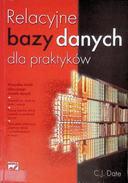 Relacyjne bazy danych dla praktyków