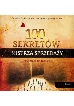 100 sekretów Mistrza Sprzedaży