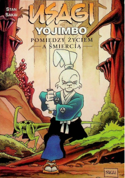 Usagi Yojimbo pomiędzy życiem a śmiercią
