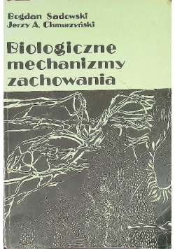 Biologiczne mechanizmy zachowania