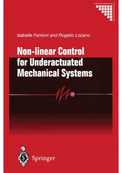 Non-linear Control for Underactuated Mechanical Systems