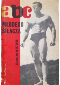 ABC młodego siłacza