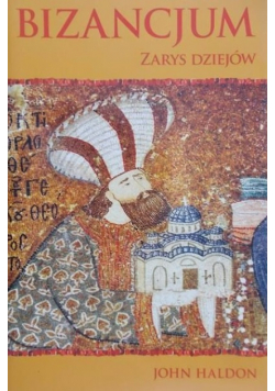 Bizancjum Zarys dziejów