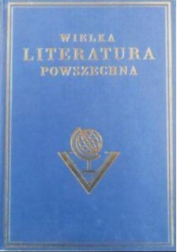 Wielka literatura powszechna Tom I