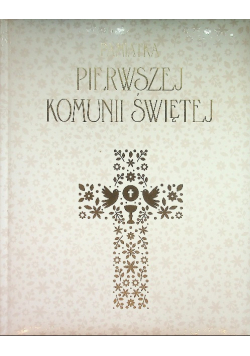 Pamiątka Pierwszej Komunii Świętej
