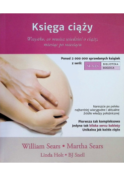 Księga ciąży Wszystko co musisz wiedzieć o ciąży miesiąc po miesiącu