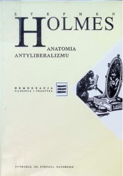 Anatomia antyliberalizmu