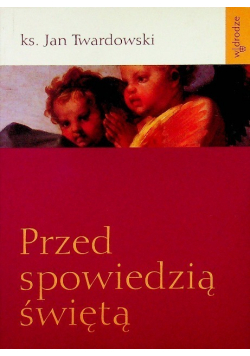 Przed spowiedzią świętą
