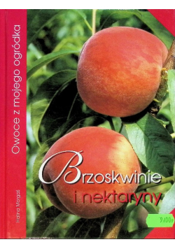 Brzoskwinie i nektaryny
