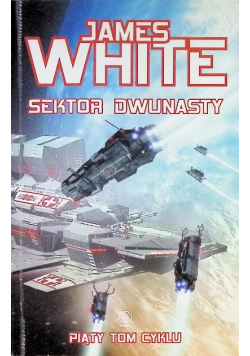 Sektor dwunasty Tom 5