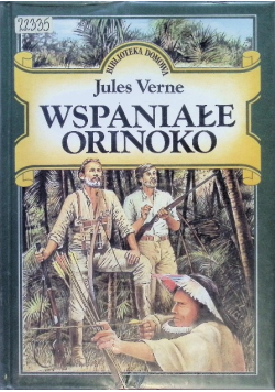 Wspaniałe Orinoko
