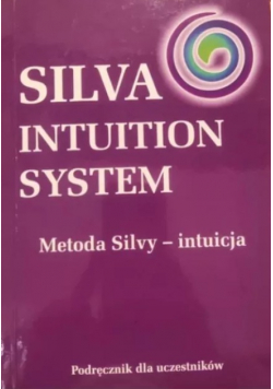 Silva Intuition System Metoda Silvy intuicja