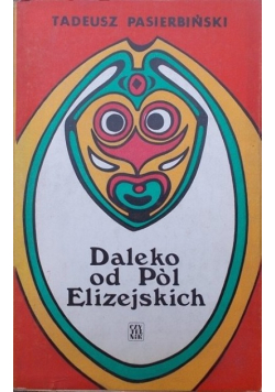 Daleko od pól elizejskich