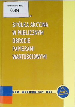 Spółka akcyjna w publicznym obrocie papierami wartościowymi