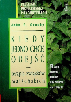 Kiedy jedno chce odejść