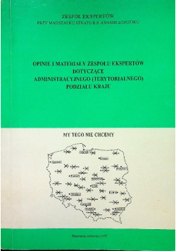 Opinie I Materiały Zespołu Ekspertów dotyczące administracyjnego podziału kraju