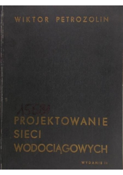 Projektowanie sieci wodociągowych