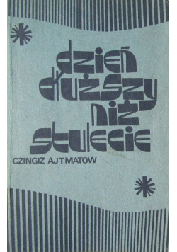 Dzień dłuższy niż stulecie