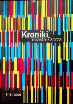 Kroniki miasta Zabrza Nr 1
