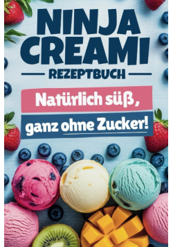Ninja Creami Rezeptbuch