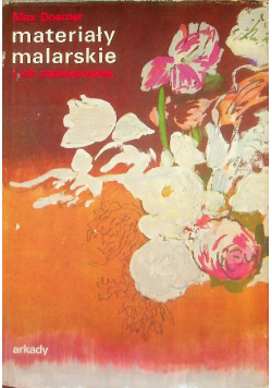 Materiały malarskie i ich zastosowanie
