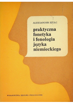 Praktyczna fonetyka i fonologia języka niemieckiego