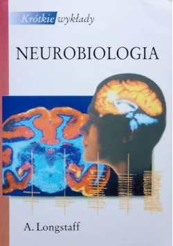 Krótkie wykłady Neurobiologia