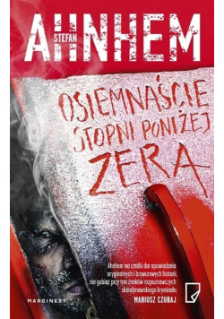 Osiemnaście stopni poniżej zera