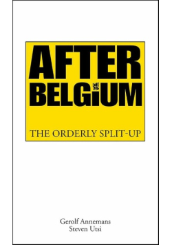 After Belgium : The Orderly Split-up
