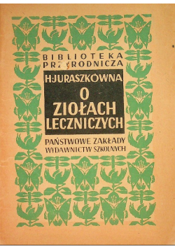 O ziołach leczniczych 1948 r.