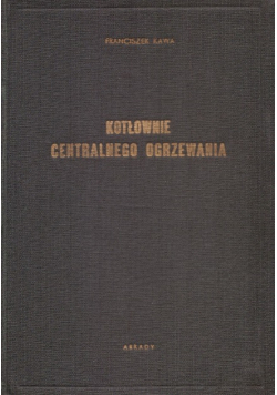 Kotłownie centralnego ogrzewania