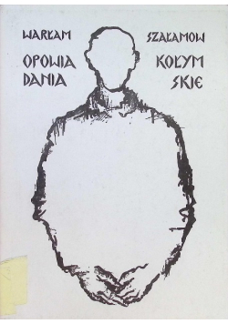 Opowiadania kołymskie