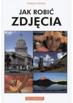Jak robić zdjęcia