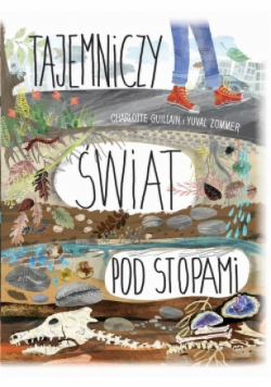 Tajemniczy świat pod stopami
