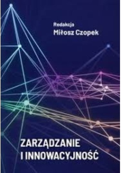 Zarządzanie i innowacyjność