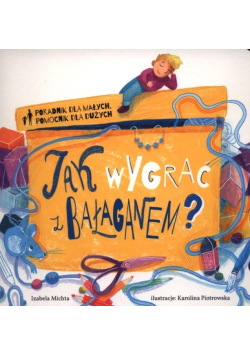 Jak wygrać z bałaganem?
