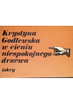 W Cieniu niespokojnego drzewa