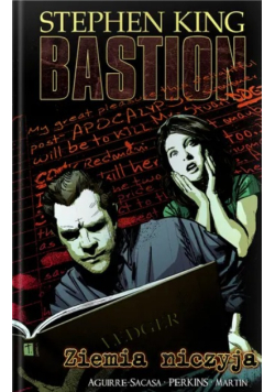 Ziemia niczyja. Bastion. Tom 5 Stephen King